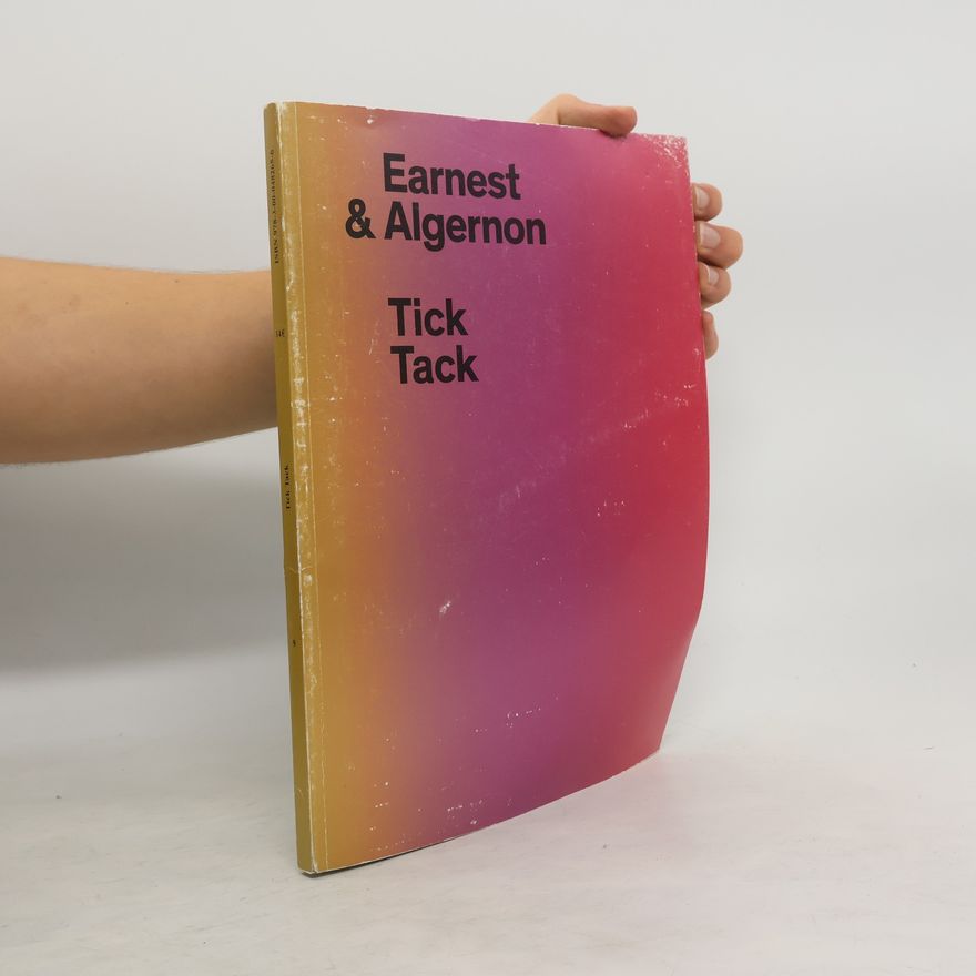 Elisabeth Jacobs Earnest & Algernon - Tick Tack