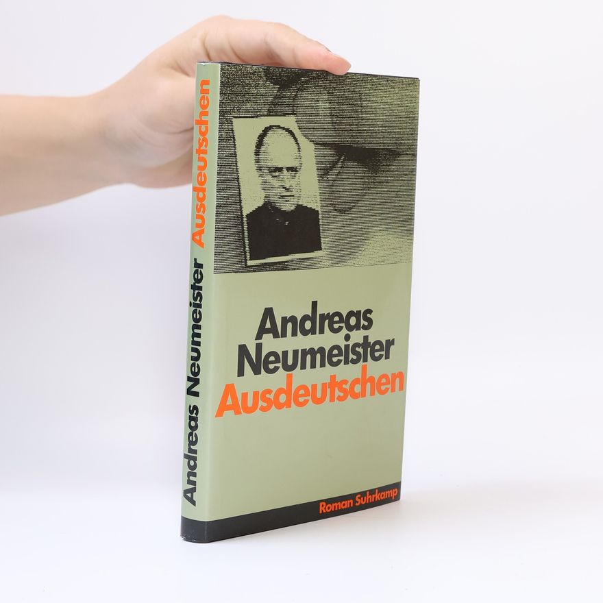 Andreas Neumeister Ausdeutschen