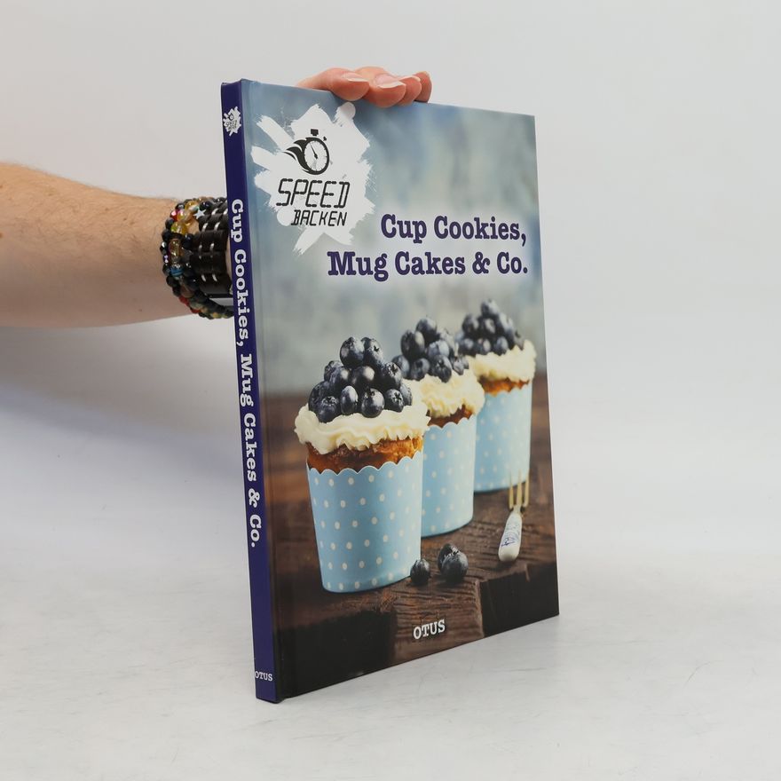 Melanie Goldmann Cup Cookies, Mug Cakes & Co.