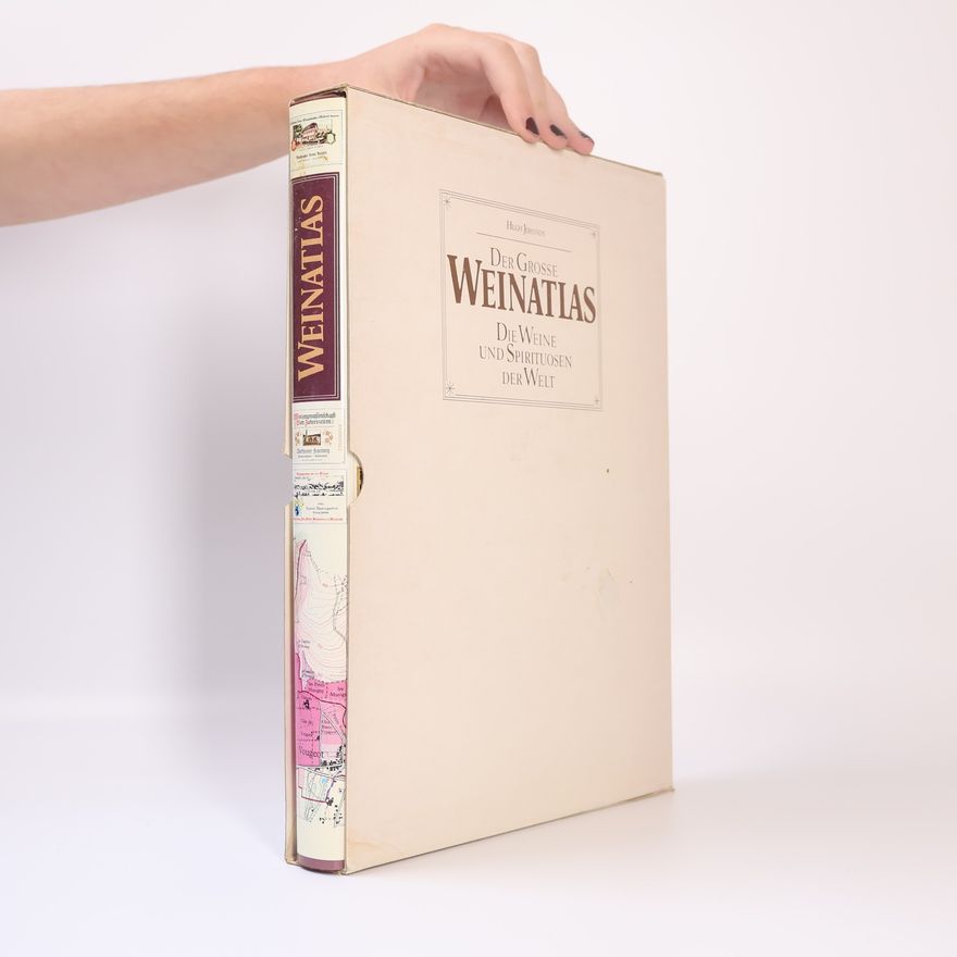 Hugh Johnson Der Grosse Weinatias