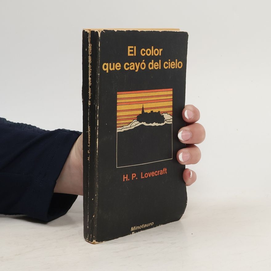 H. P. Lovecraft El Color Que Cayo del Cielo