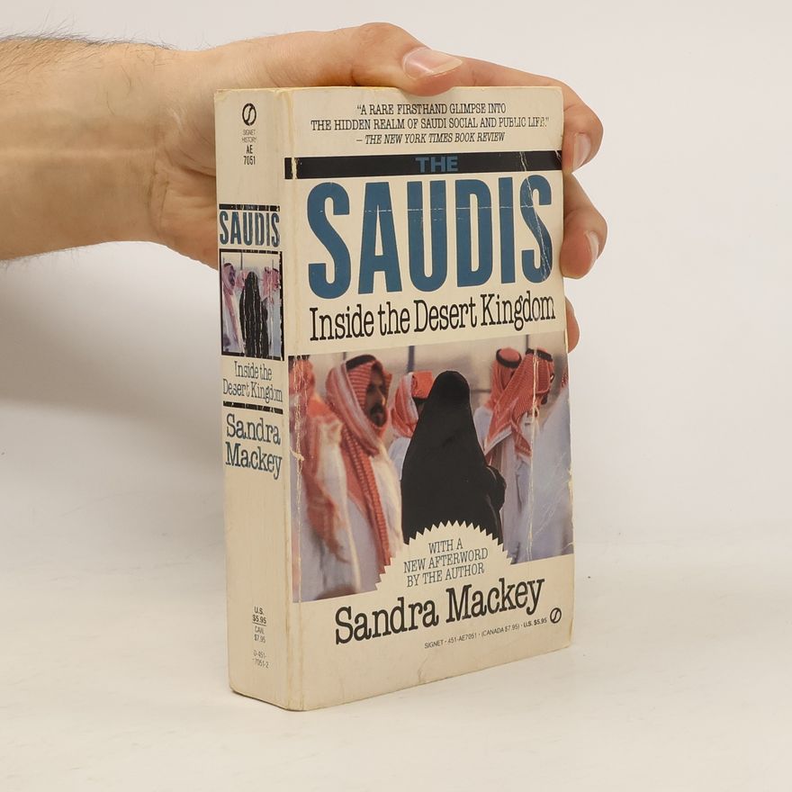 Sandra Mackey The Saudis