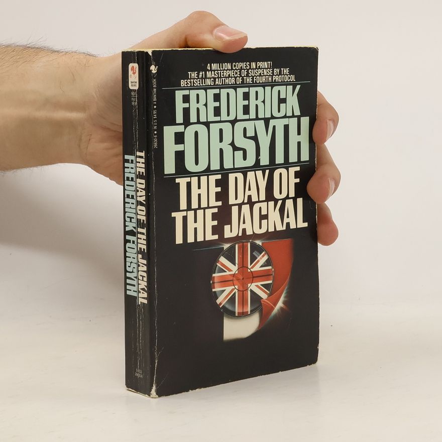 Frederick Forsyth The Day of the Jackal