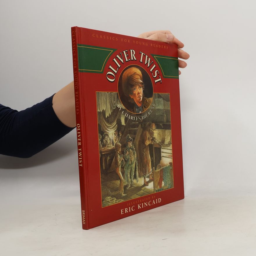 Charles Dickens Classics for Young Readers: Oliver Twist