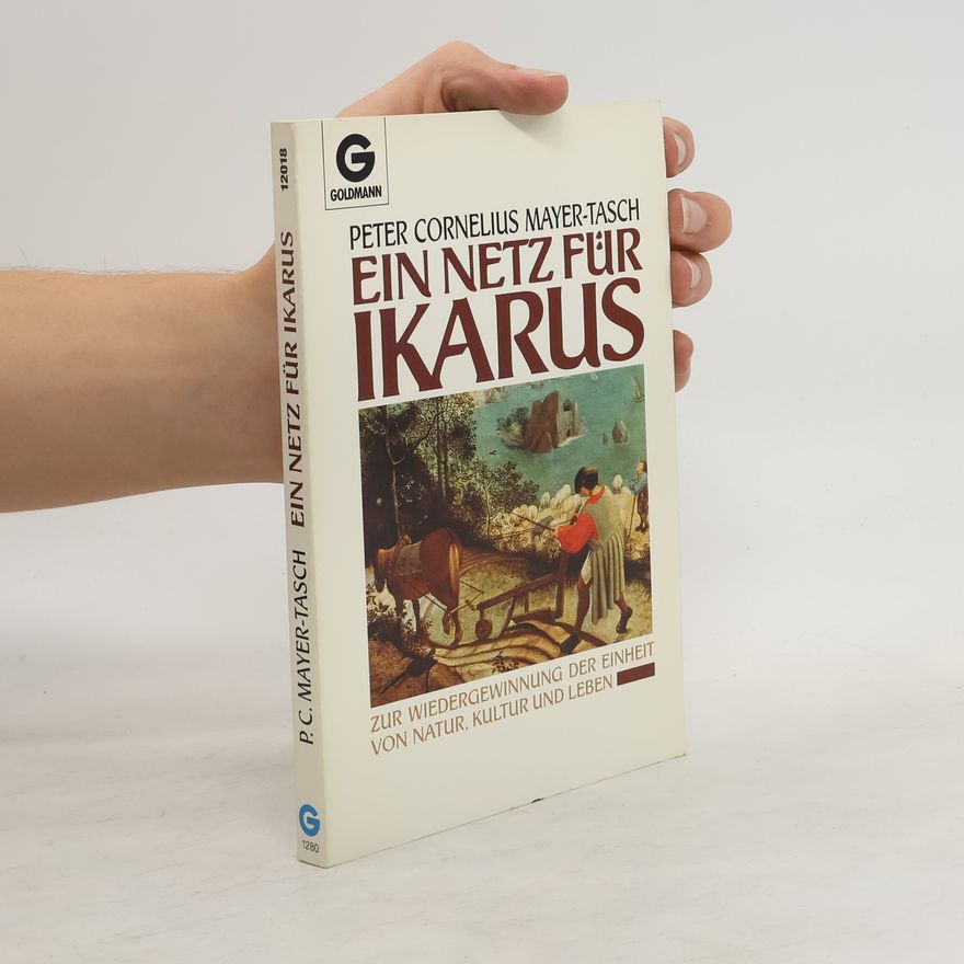 Peter Cornelius Mayer-Tasch Ein Netz für Ikarus