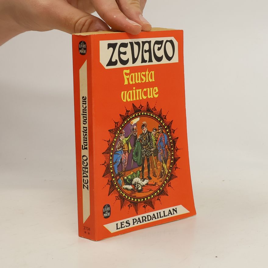 Michel Zévaco Fausta Vaincue