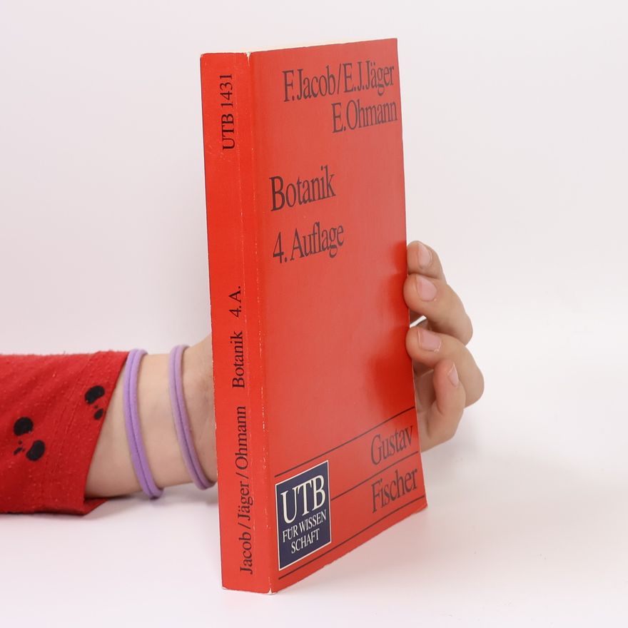 Friedrich Jacob Botanik. 4. Auflage