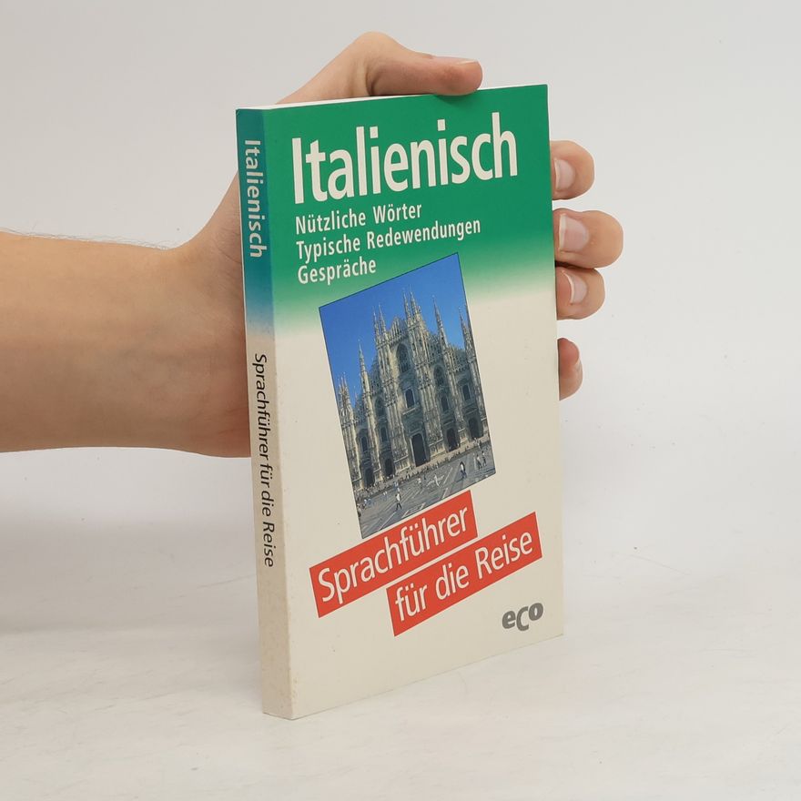 Autorenkollektiv Italienisch. Sprachführer für die Reise