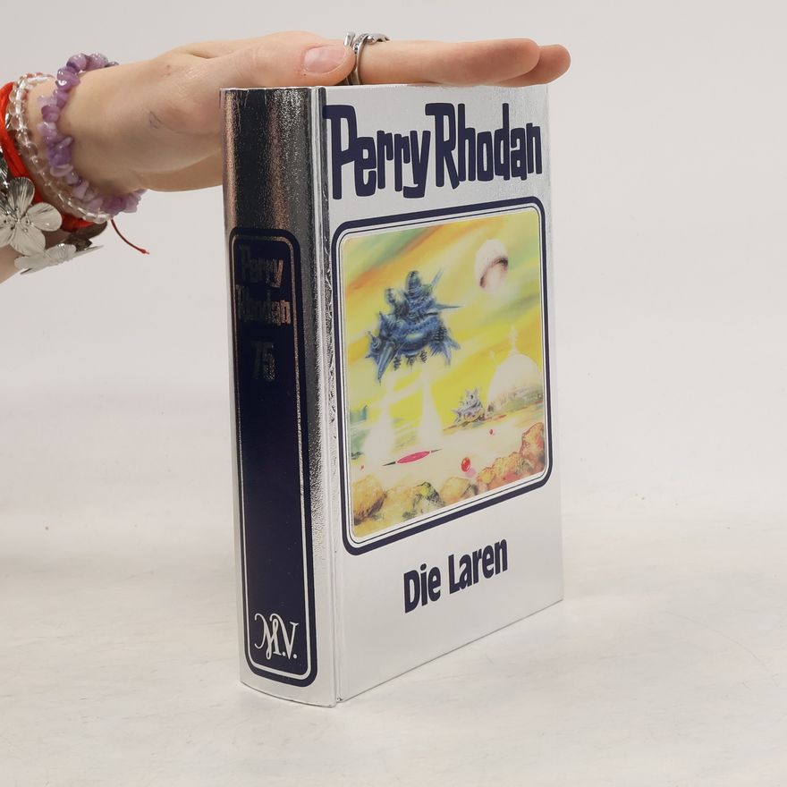 Autorenkollektiv Perry Rhodan - Die Laren