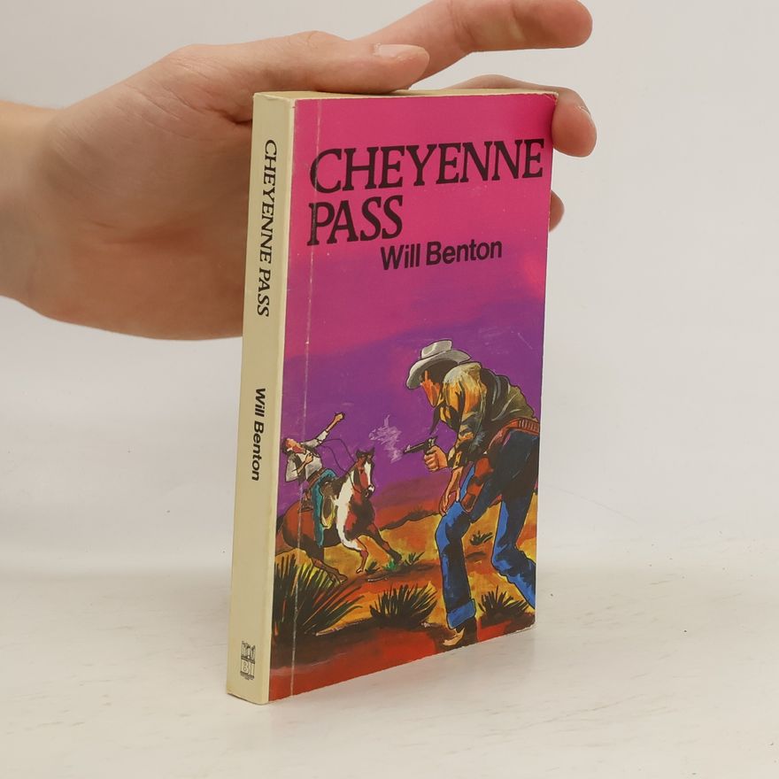 William Benton Cheyenne Pass