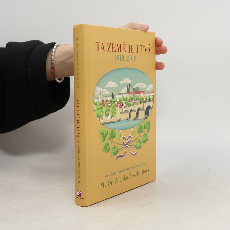 Zdenka Rozehnalová Ta země je i Tvá