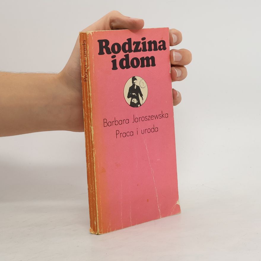 Barbara Jaroszewska Rodzina i dom