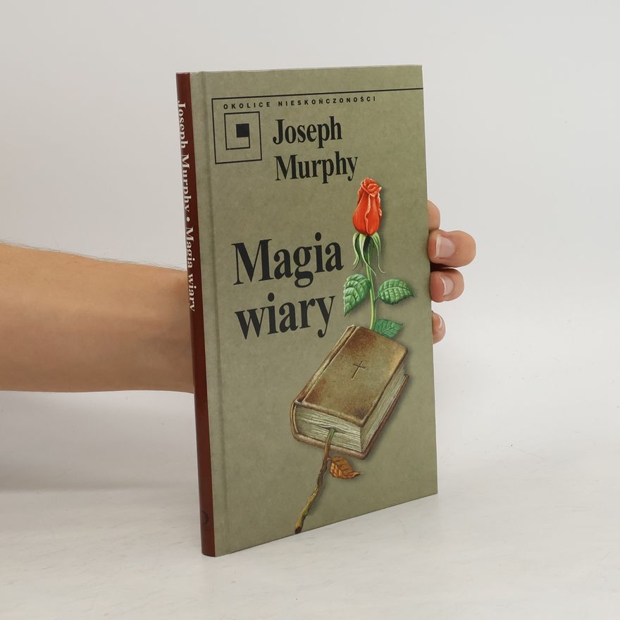 Joseph Murphy Magia wiary