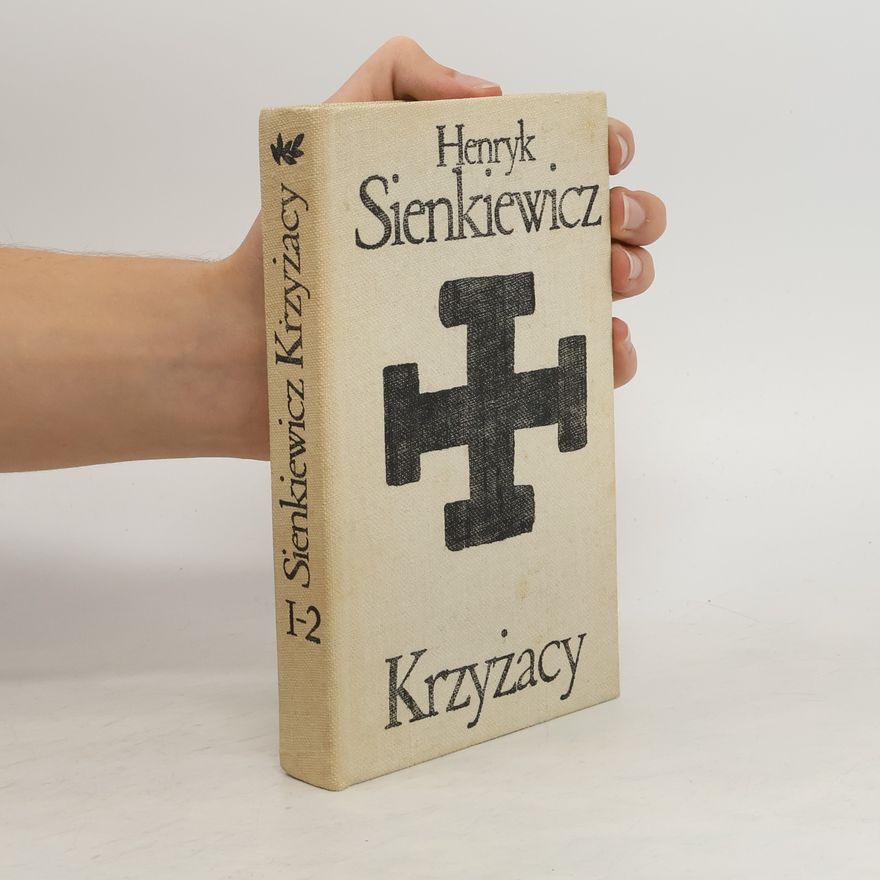 Henryk Sienkiewicz Krzyzacy 1-2