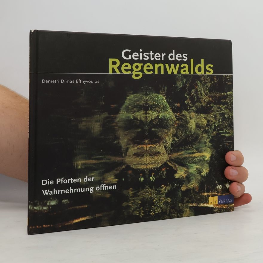 Demetri Dimas Efthyvoulos Geister des Regenwalds
