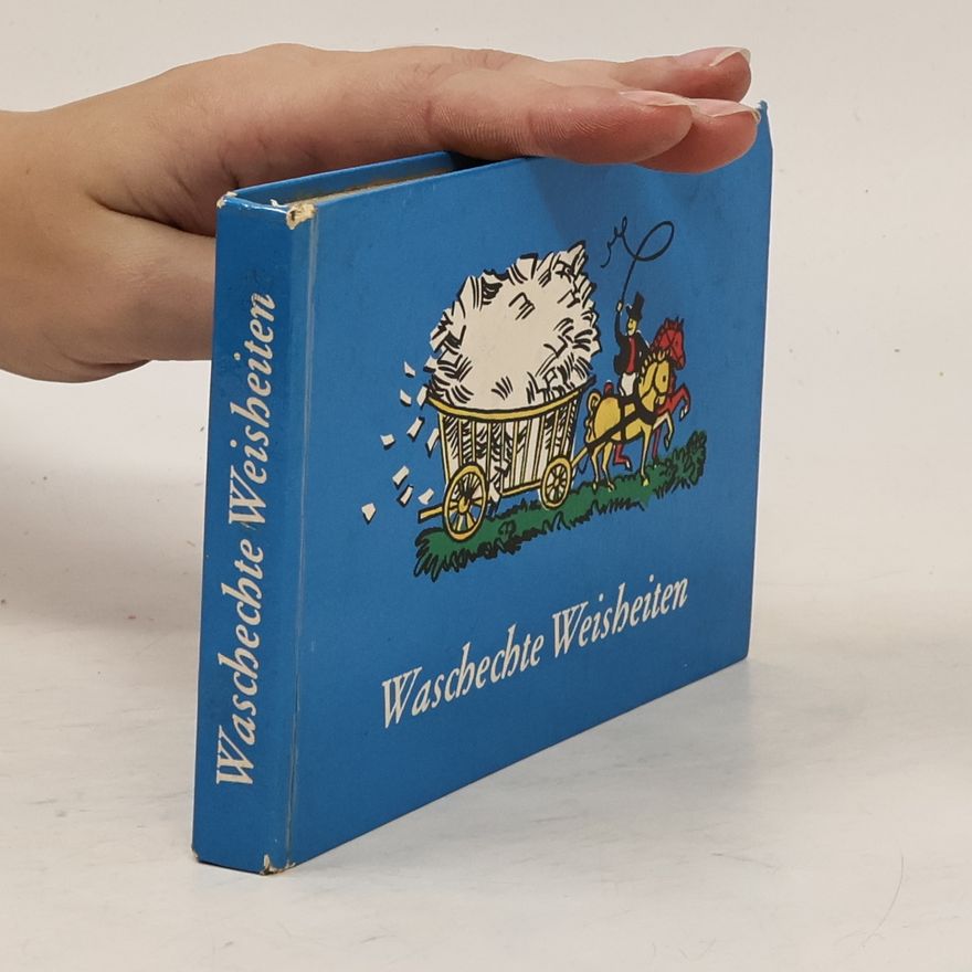 Various authors Waschechte Weisheiten