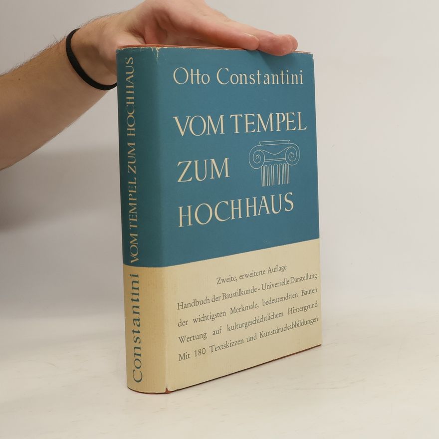 Otto Constantini Vom Tempel zum Hochhaus
