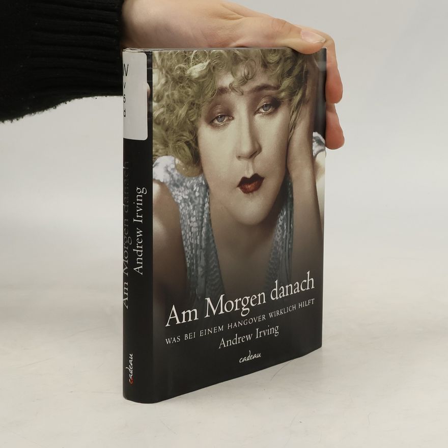 Andrew Irving Am Morgen danach