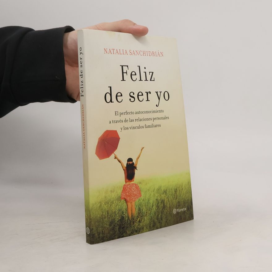 Natalia Sanchidrián Feliz de ser yo