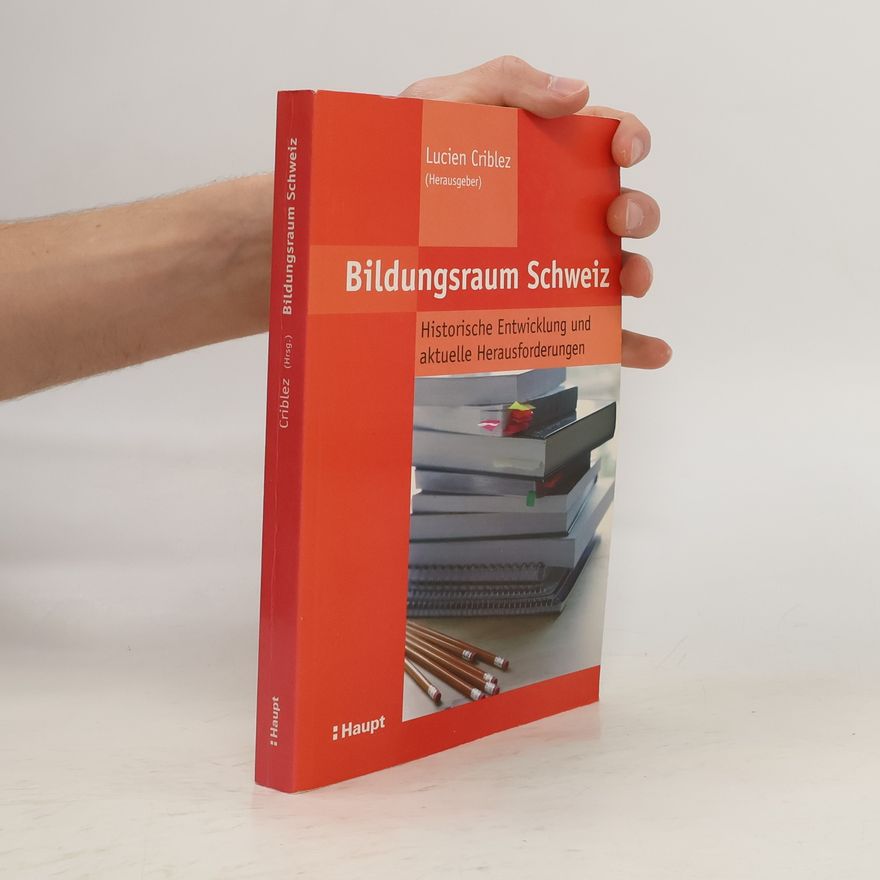 Lucien Criblez Bildungsraum Schweiz