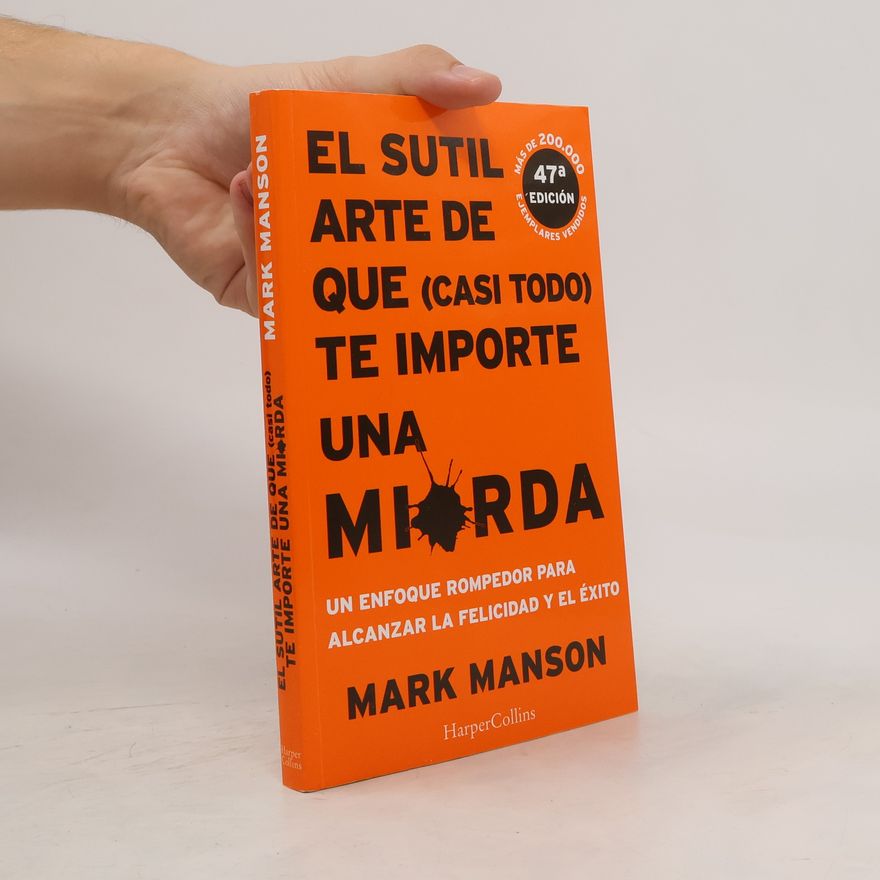 Mark Manson El sutil arte de que te importe una mierda