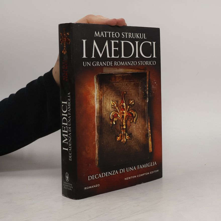 Matteo Strukul I Medici