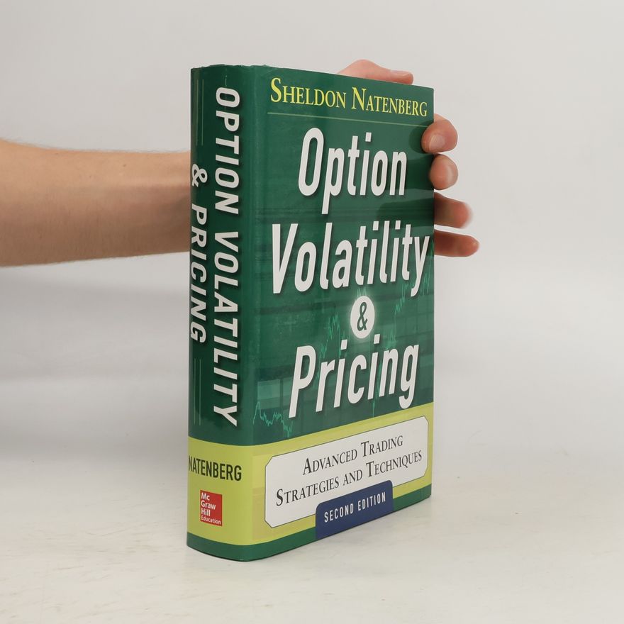 Sheldon Natenberg Option Volatility and Pricing
