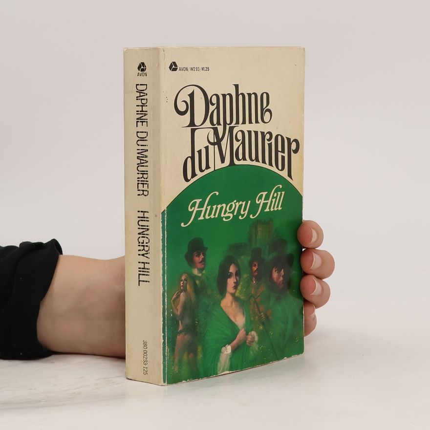 Daphne du Maurier Hungry Hill