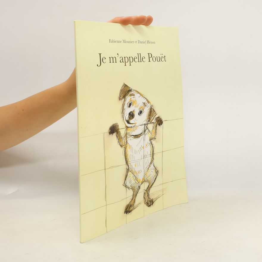 Daniel Hénon Je m'appelle Pouët