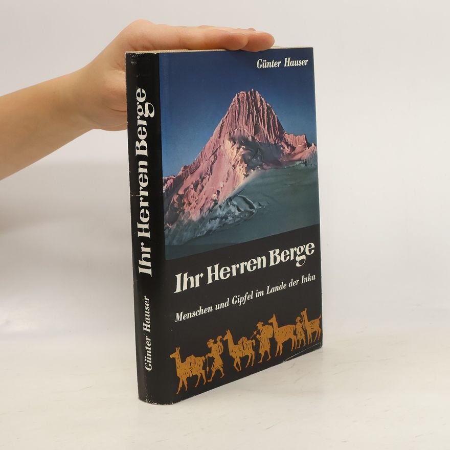Günter Hauser Ihr Herren Berge
