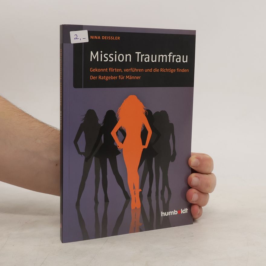Nina Deißler Mission Traumfrau