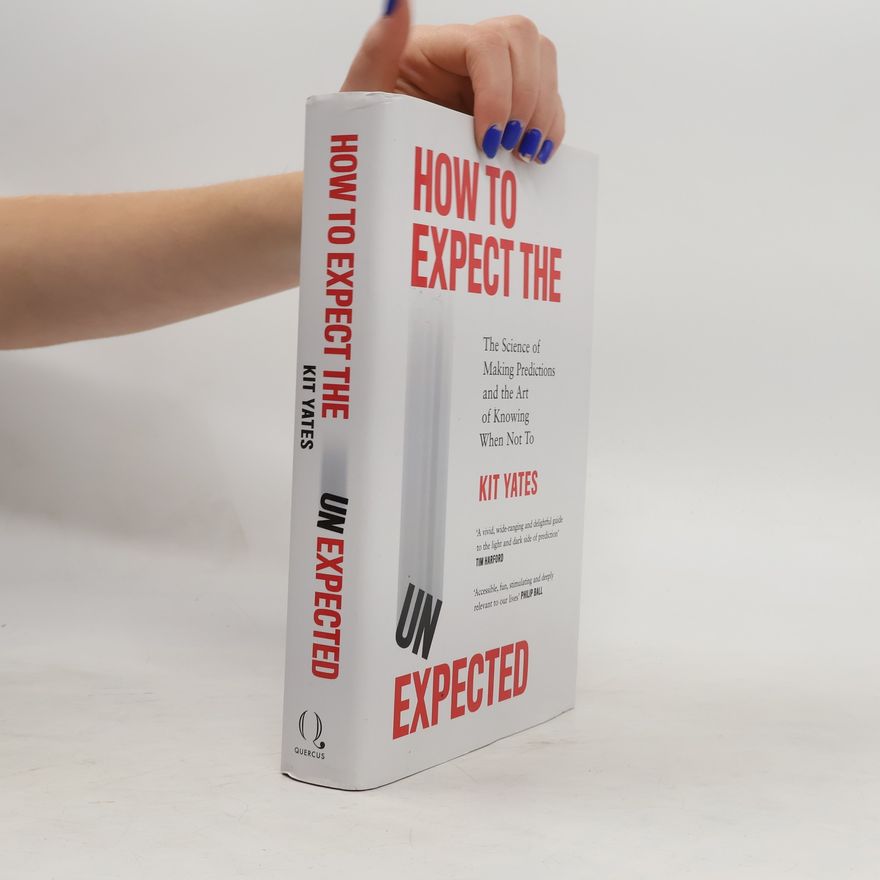 Kit Yates How to Expect the Unexpected