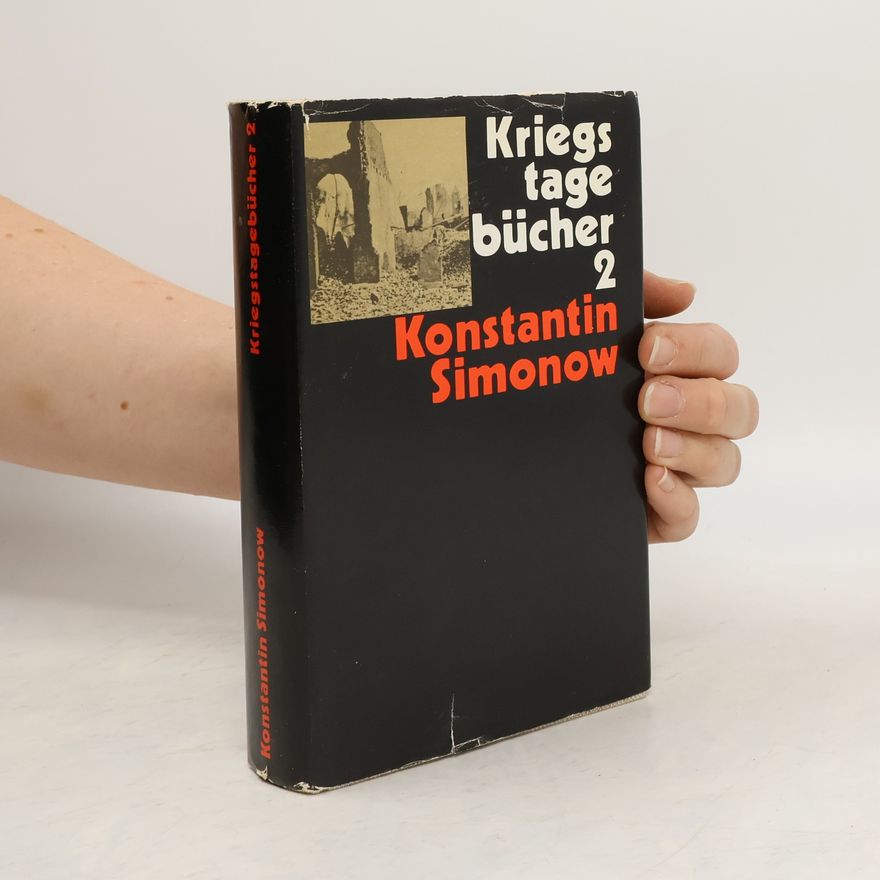 Konstantin Simonow Kriegstagebücher 2