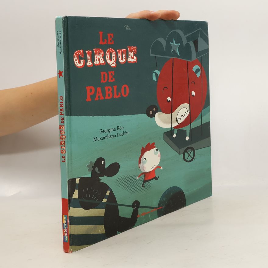 Georgina Rôo Le cirque de Pablo