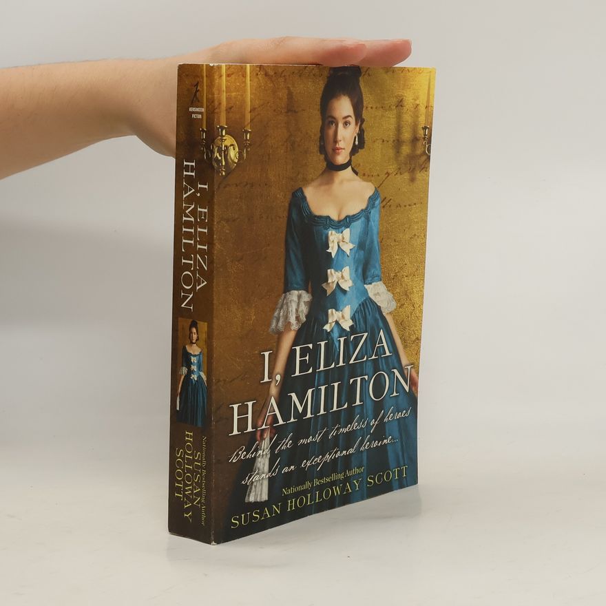 Susan Scott I, Eliza Hamilton