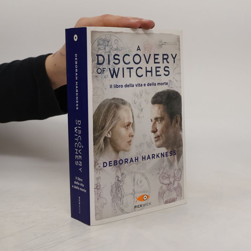 Deborah Harkness A discovery of witches