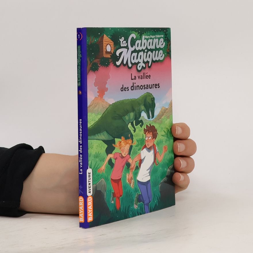 Marie-Hélène Delval La Cabane Magique - 1: La vallée des dinosaures