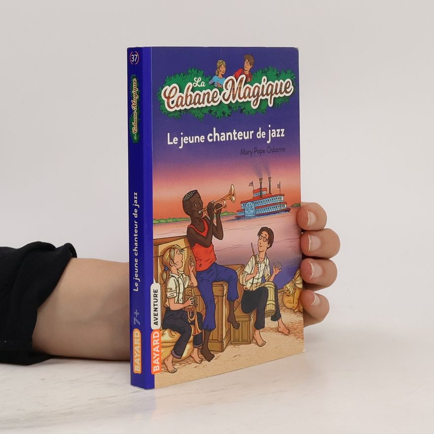 Mary Pope Osborne La Cabane Magique - 37: Le jeune chanteur de jazz