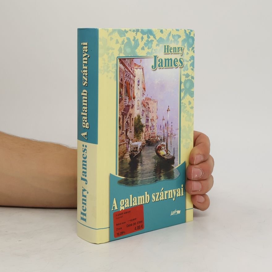 Henry James A galamb szárnyai