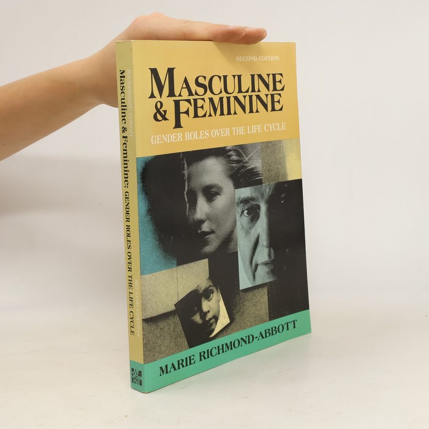 Marie Richmond-Abbott Masculine and Feminine