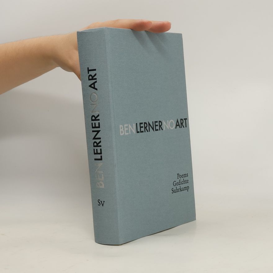 Ben Lerner No Art