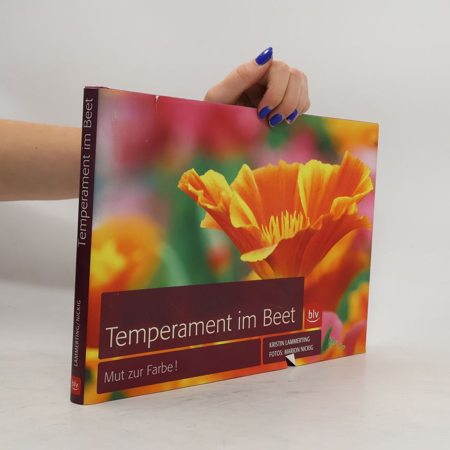 Kristin Lammerting Temperament im Beet