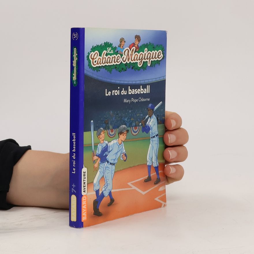 Sidonie Van den Dries La Cabane Magique - 51: Le roi du baseball