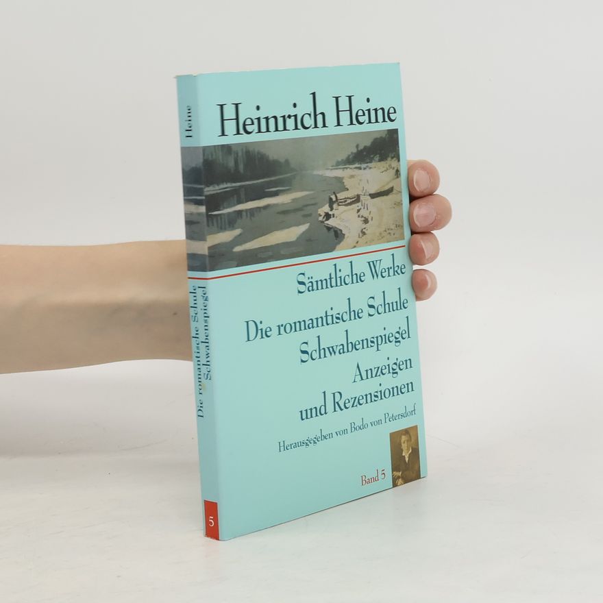 Heinrich Heine Die romantische Schule Schwabenspiegel 5