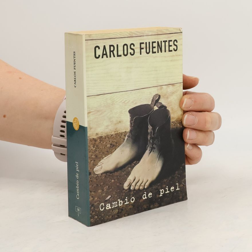 Carlos Fuentes Cambio de piel