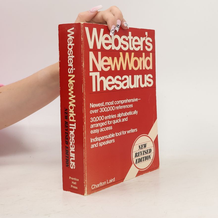 Charlton Grant Laird Webster's New World Thesaurus