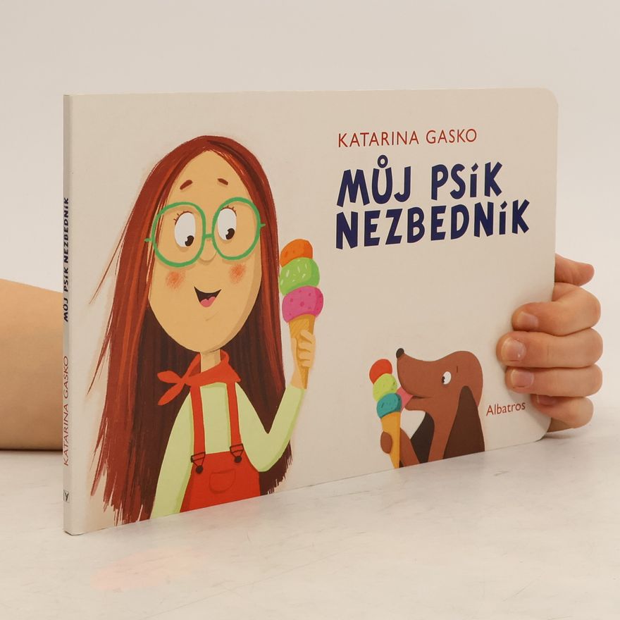 Katarína Gasko Můj psík Nezbedník
