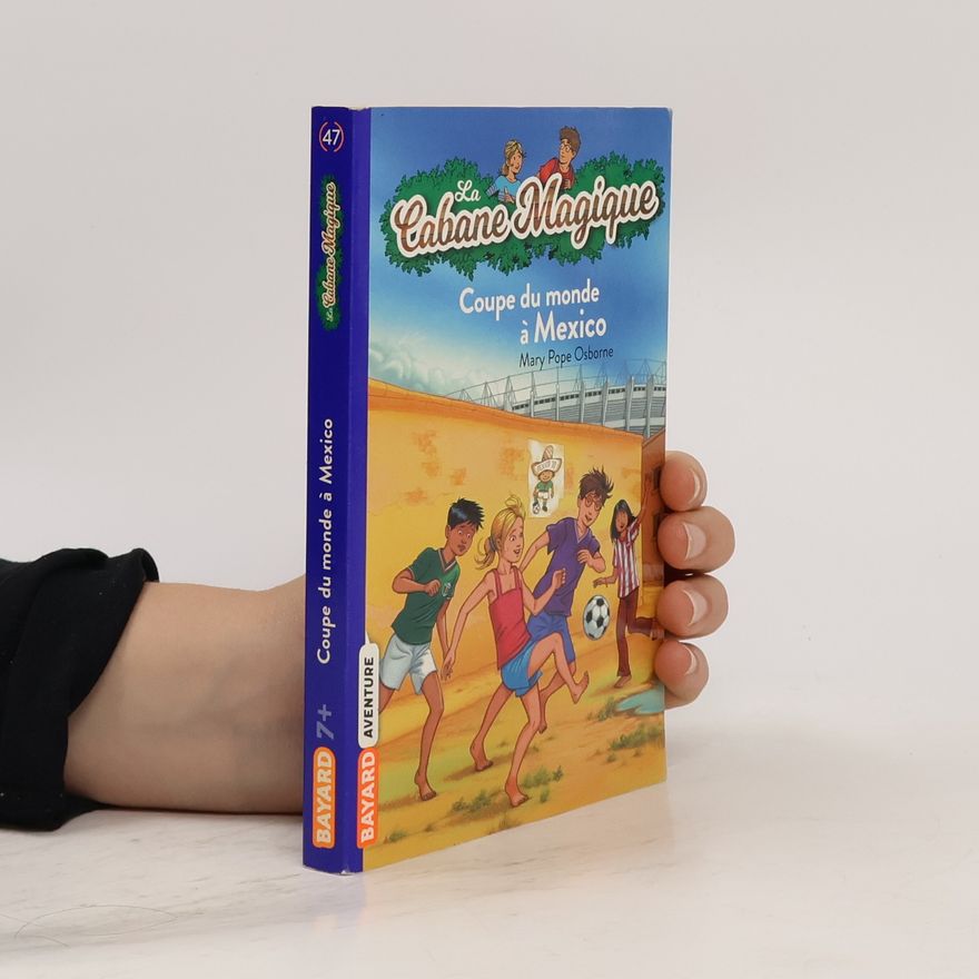 Mary Pope Osborne La cabane magique, Tome 47