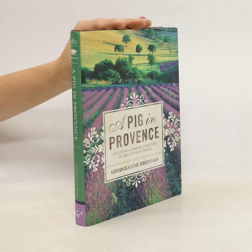Georgeanne Brennan A Pig in Provence