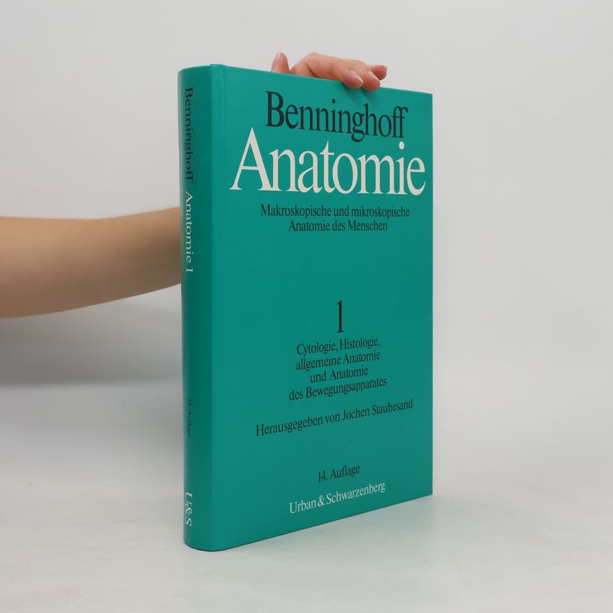 Alfred Benninghoff Makroskopische und mikroskopische Anatomie des Menschen 1